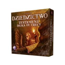 Dziedzictwo: Testament Diuka de Crecy