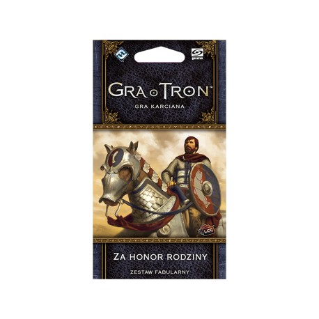 Gra o Tron: Gra karciana (2ed) - Za Honor Rodziny