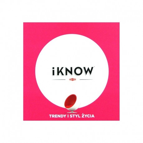 iKnow: Trendy i styl życia