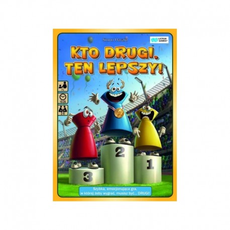 Kto drugi, ten lepszy!