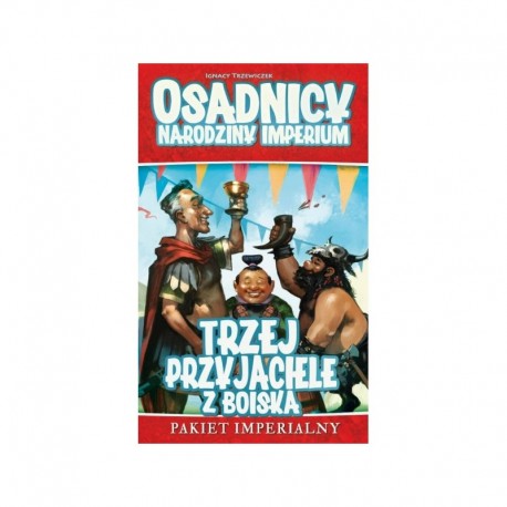 Osadnicy: Narodziny Imperium - Trzej Przyjaciele z