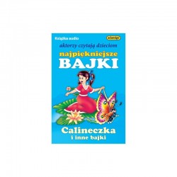 CALINECZKA I INNE BAJKI