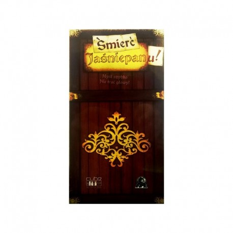 Śmierć Jaśniepanu!