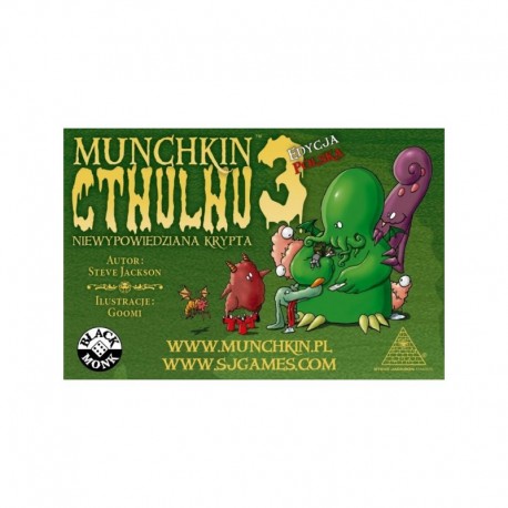 Munchkin Cthulhu 3 - Niewypowiedziana Krypta