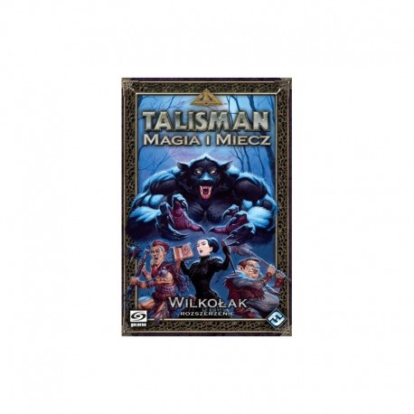 Talisman: Magia i Miecz - Wilkołak