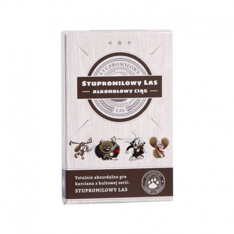 Stupromilowy Las - Alkoholowy Ciąg