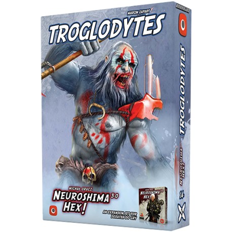 Neuroshima HEX: Troglodytes (edycja 3.0)
