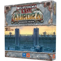 Neuroshima: Last Aurora - Przebudzenie Molocha