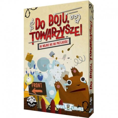 Do boju, Towarzysze!