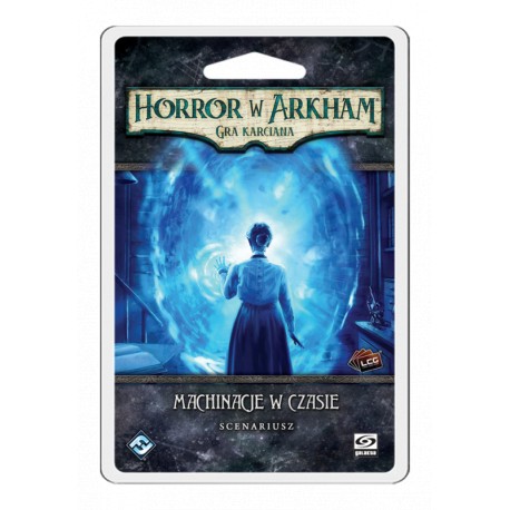 Horror w Arkham LCG: Machinacje w czasie