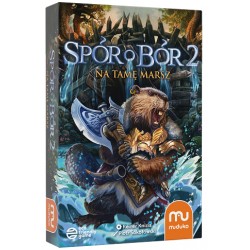 Spór o Bór 2: Na tamę marsz